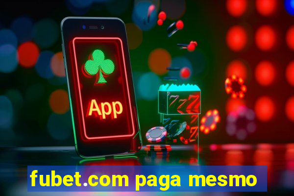 fubet.com paga mesmo